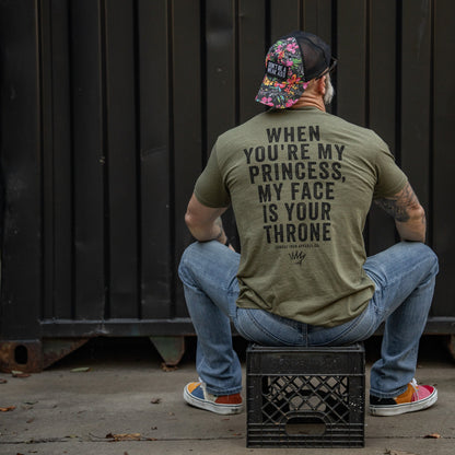 When You're My Princess, My Face Is Your Throne Men's T-Shirt