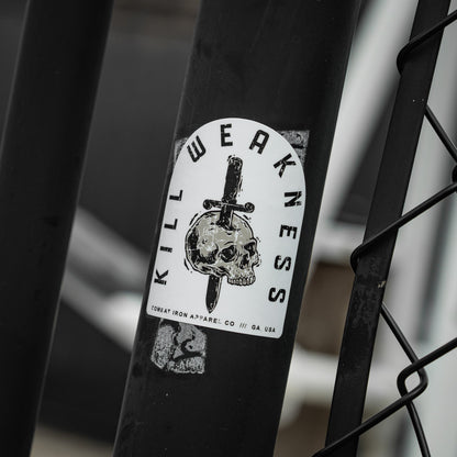 Kill Weakness Decal