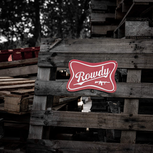 Rowdy Wall Mounting Metal Sign
