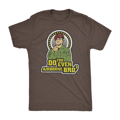 Do You Even Airborne Bro? Athletic Shirt