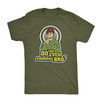 Do You Even Airborne Bro? Athletic Shirt