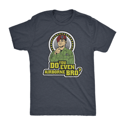 Do You Even Airborne Bro? Athletic Shirt