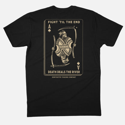 DEATH DEALS THE RIVER TEE