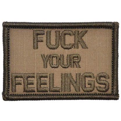 Fuck Your Feelings - 2x3 Patch