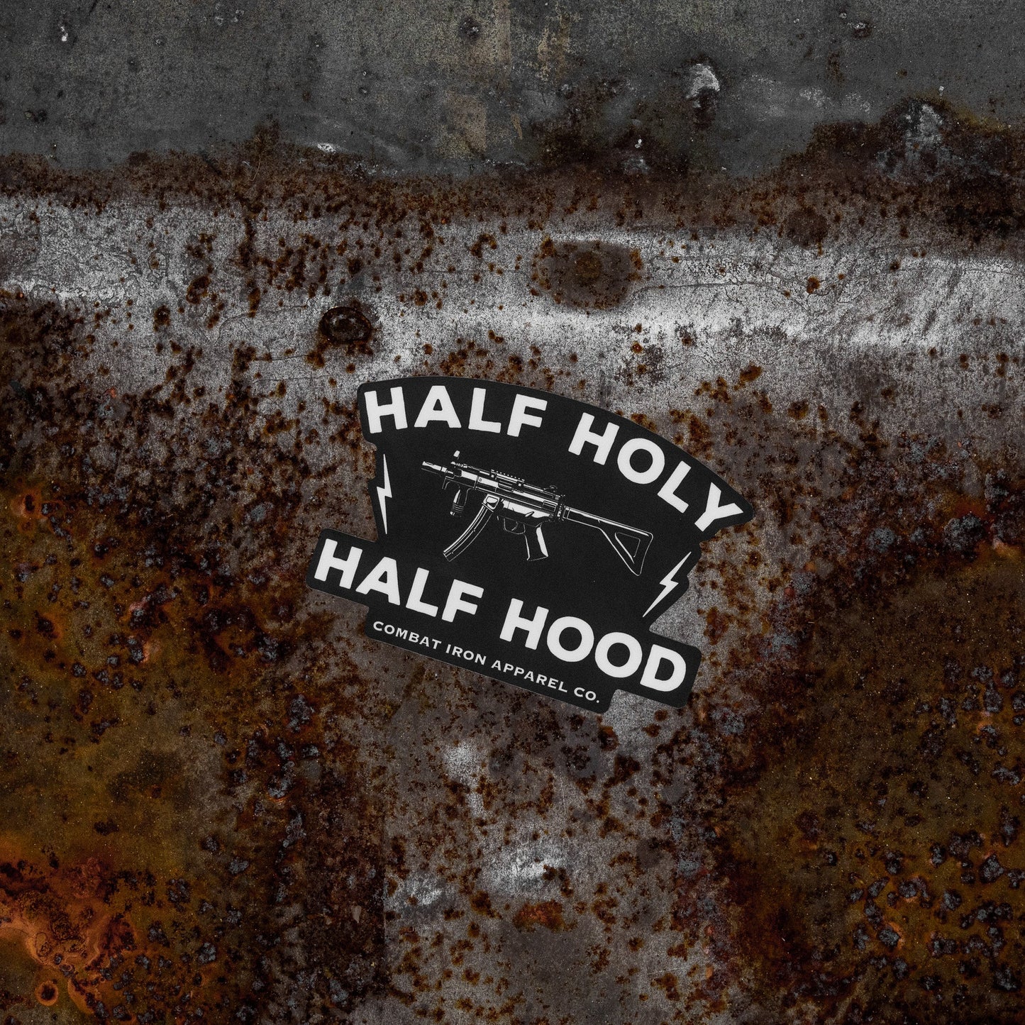 Half Holy. Half Hood. Decal