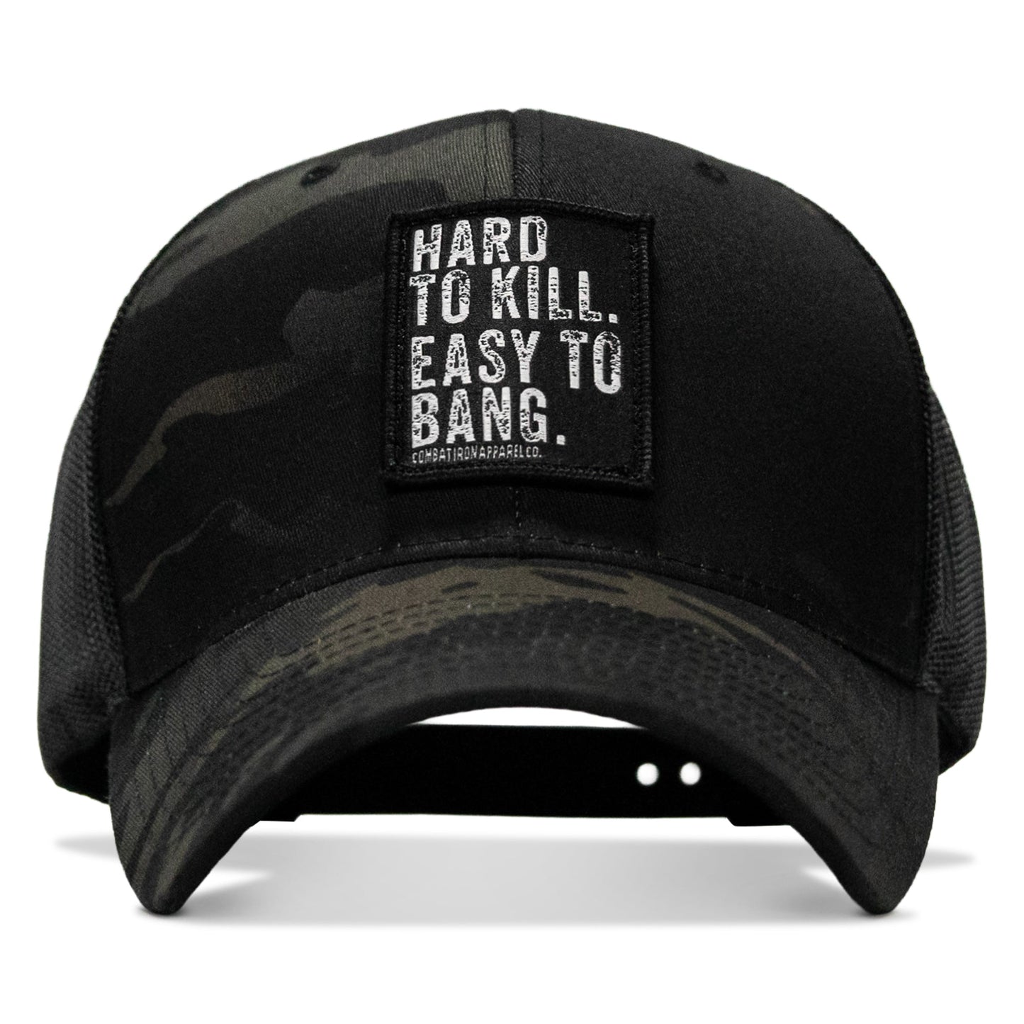 Hard to Kill. Easy to Bang. Patch Snapback Hat