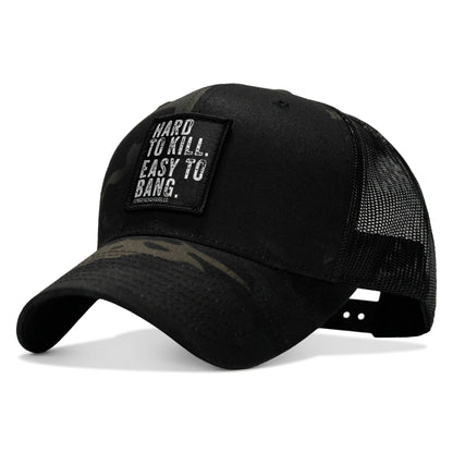 Hard to Kill. Easy to Bang. Patch Snapback Hat