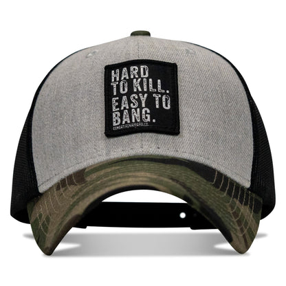 Hard to Kill. Easy to Bang. Patch Snapback Hat