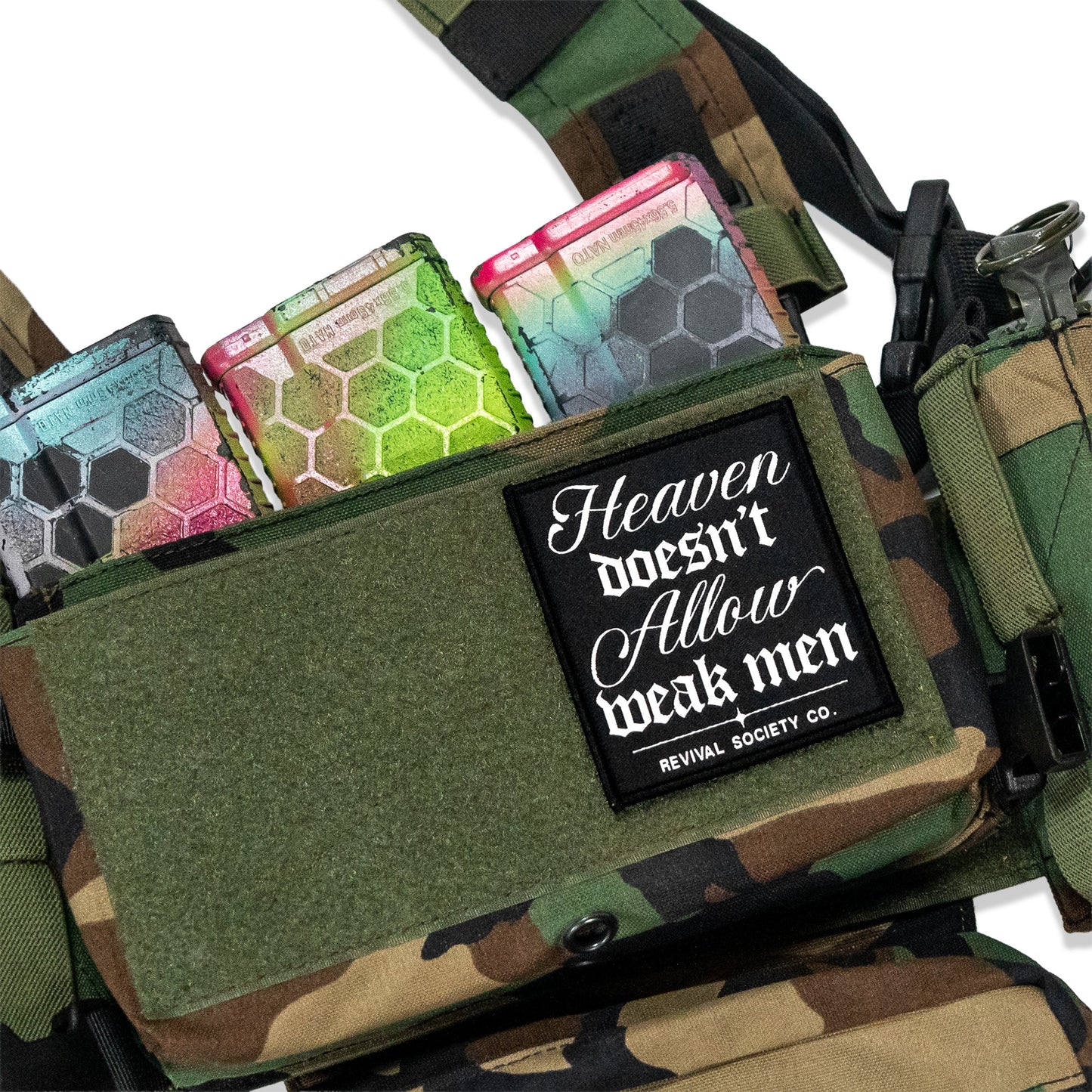 Heaven Doesn't Allow Weak Men Velcro Patch