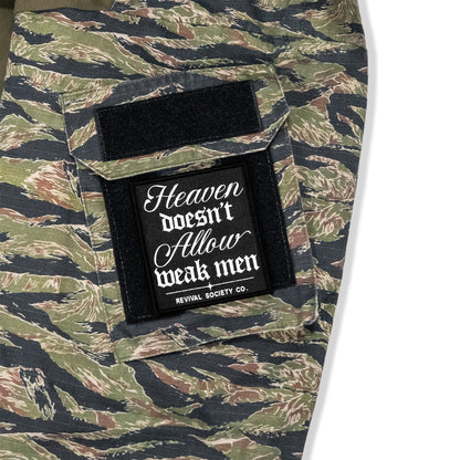 Heaven Doesn't Allow Weak Men Velcro Patch