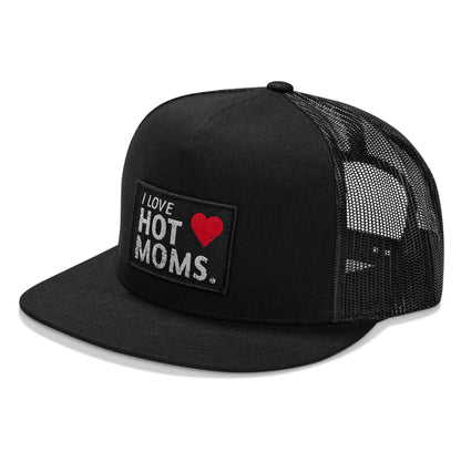 I Love Hot Moms Patch Flatbill Snapback Hat