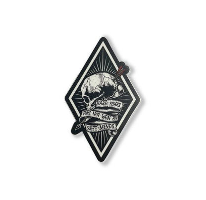 Hard Times Sticker
