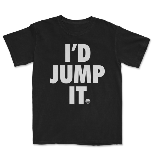 I'd Jump It Heavyweight Shirt