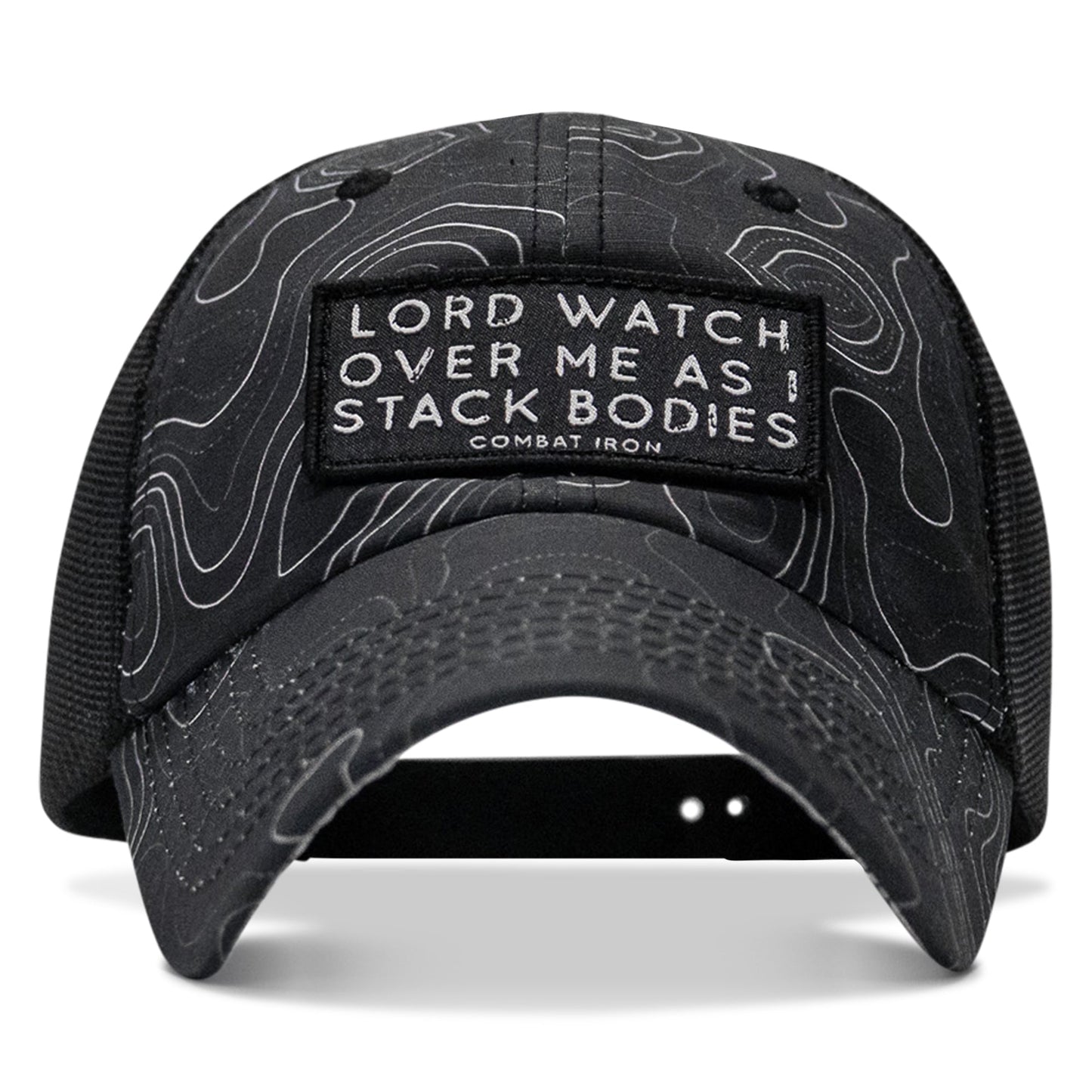 Lord Watch Over Me As I Stack Bodies Patch Tactical Ripstop Mesh Snapback Hat
