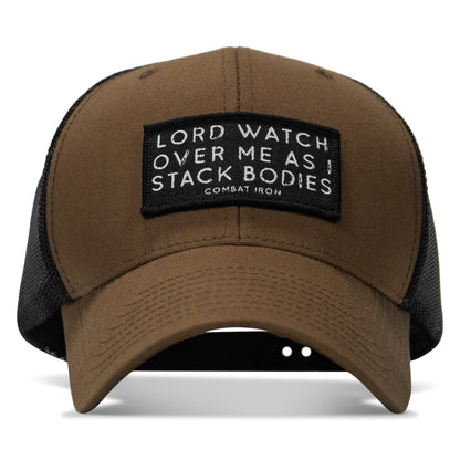 Lord Watch Over Me As I Stack Bodies Patch Snapback Hat
