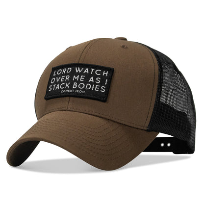 Lord Watch Over Me As I Stack Bodies Patch Snapback Hat
