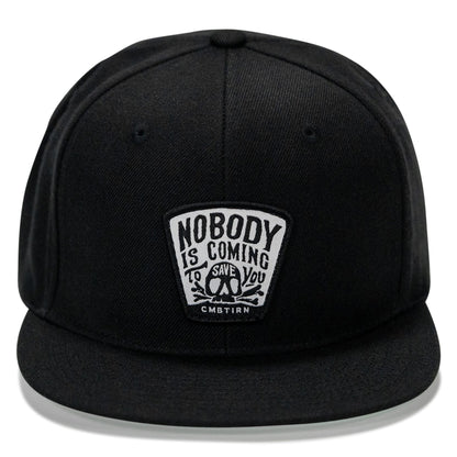 Nobody Is Coming To Save You Patch Flatbill Snapback Hat