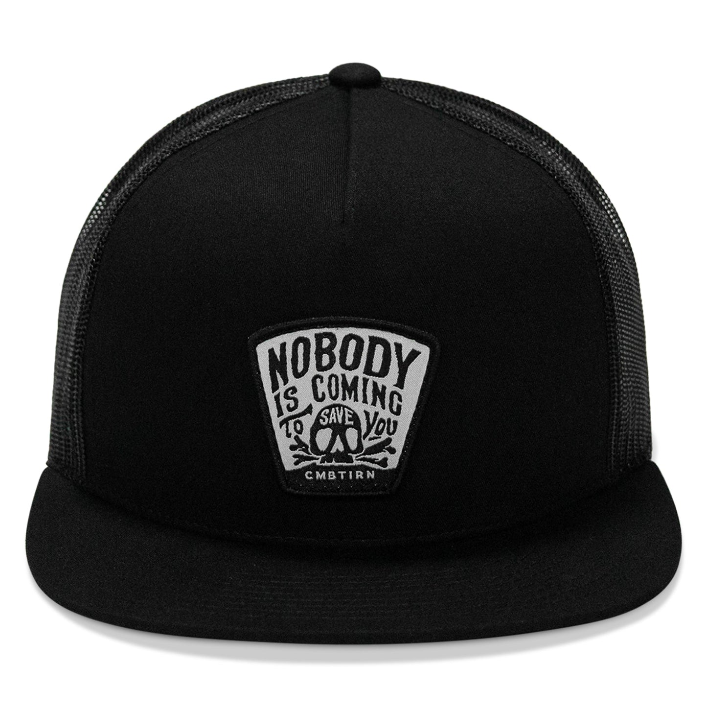 Nobody Is Coming To Save You Patch Flatbill Snapback Hat