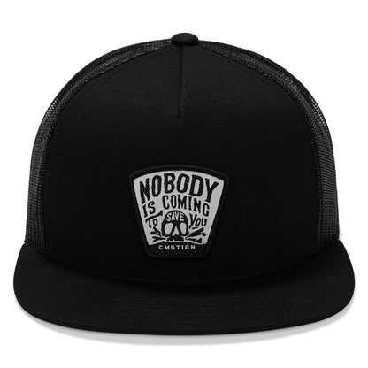 Nobody Is Coming To Save You Patch Flatbill Snapback Hat