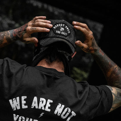 Nobody Owes You Shit Arched Patch Waterproof Weekender Snapback