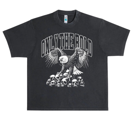 Only The Bold - Boxy Tee