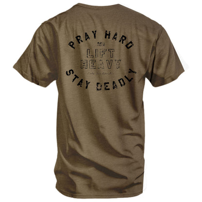 Pray Hard. Lift Heavy. Stay Deadly. Men's T-Shirt
