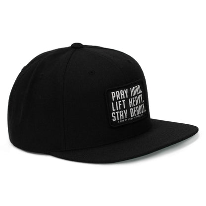 Pray Hard. Lift Heavy. Stay Deadly. Flat Bill SnapBack Hat
