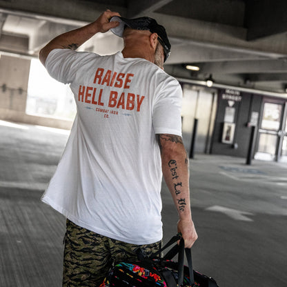 Raise Hell Baby Men's T-Shirt