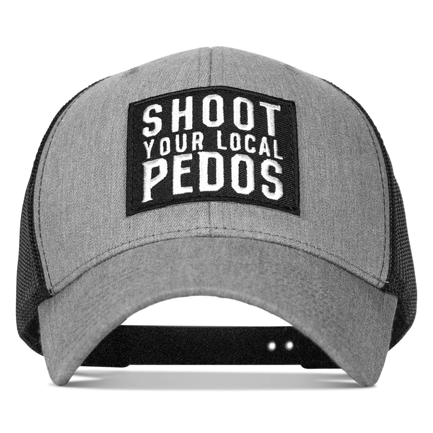 Shoot Your Local Pedo Patch Snapback