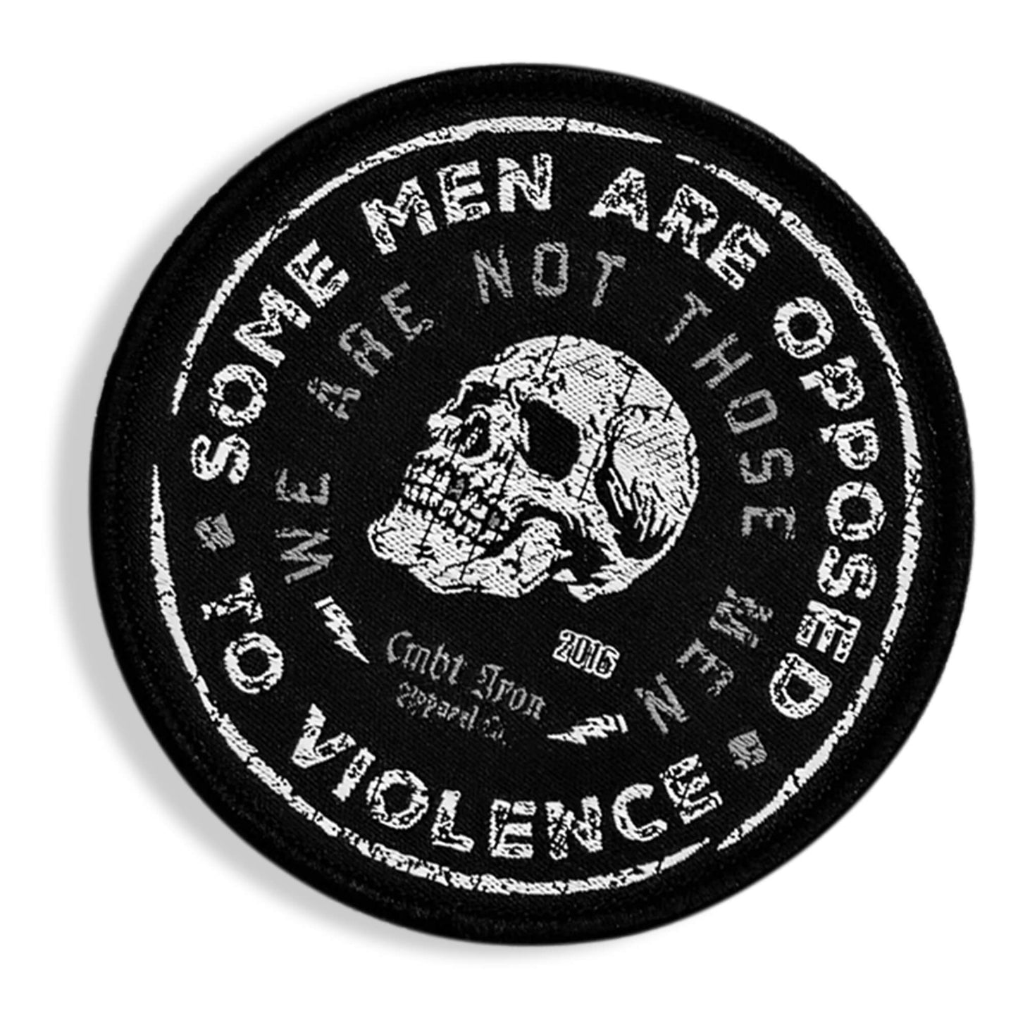 Some Men Are Opposed To Violence Velcro Patch
