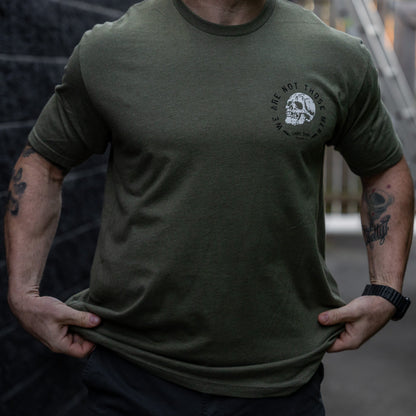 Some Men Are Opposed To Violence. We Are Not Those Men Men's T-Shirt
