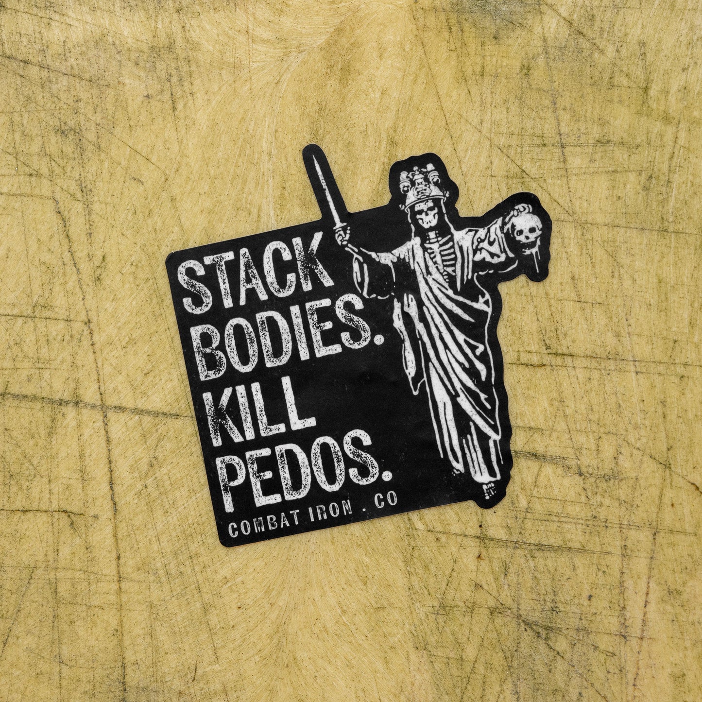 Stack Bodies. Kill Pedos Decal