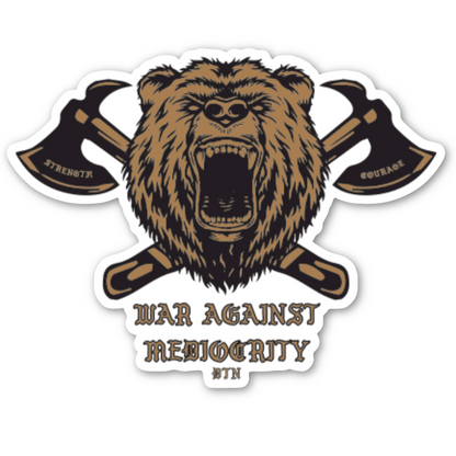 War Against Mediocrity Vinyl Sticker