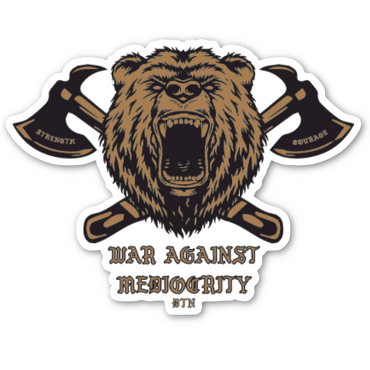 War Against Mediocrity Vinyl Sticker
