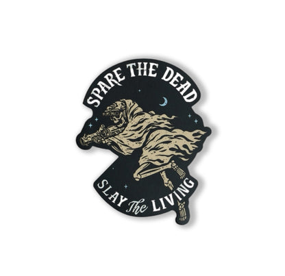 Spare the Dead Sticker
