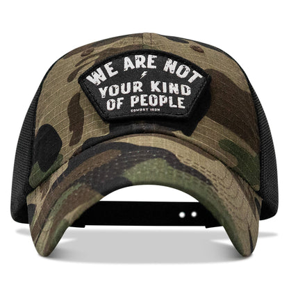 We Are Not Your Kind Of People Patch Tactical Ripstop Mesh Snapback Hat