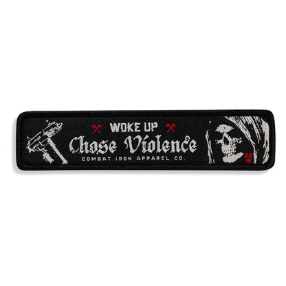 Woke Up, Chose Violence Velcro Patch