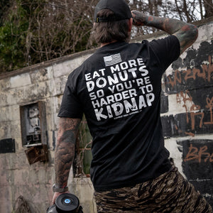 Eat More Donuts So You're Harder To Kidnap Men's T-Shirt