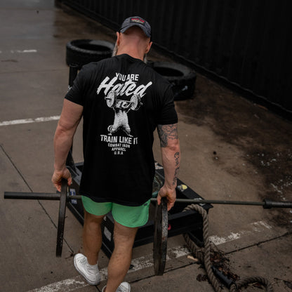 You Are Hated. Train Like It Men's T-Shirt