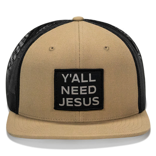 Y'all Need Jesus Patch Flatbill Hat
