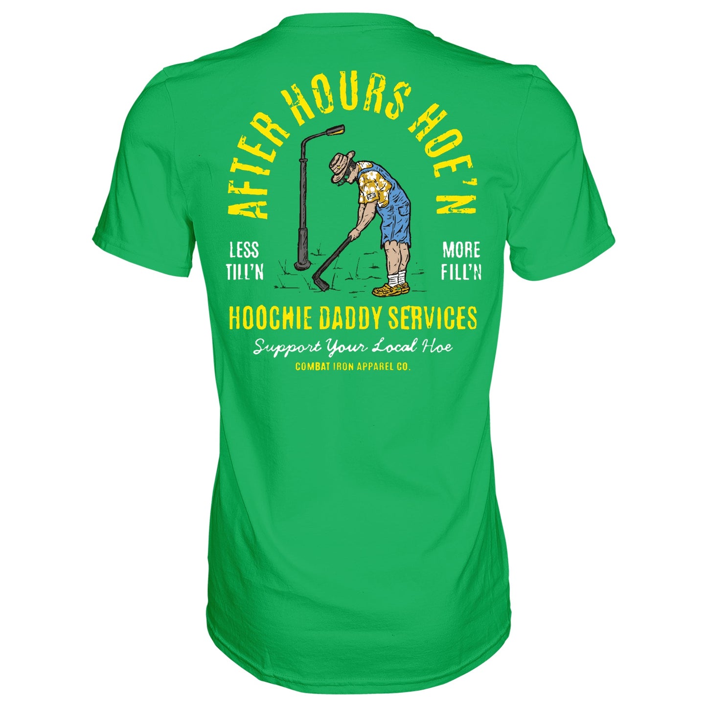 After Hours Hoe'n Hoochie Daddy Services Men's T-Shirt