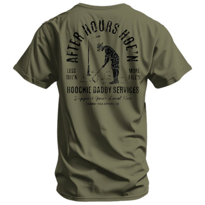 After Hours Hoe'n Hoochie Daddy Services Men's T-Shirt
