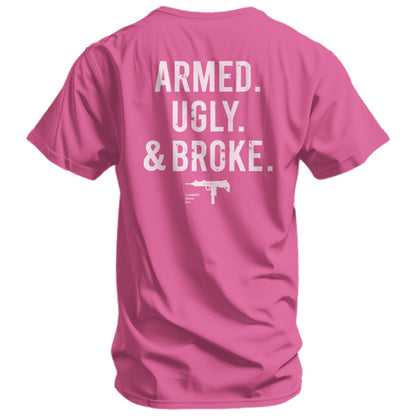 Armed. Ugly. & Broke. Men's T-Shirt