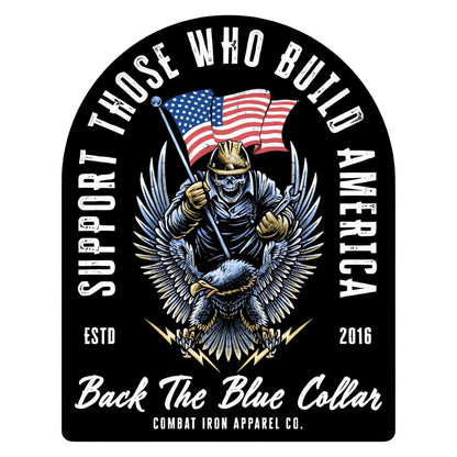 Support Those Who Build America Decal Sticker