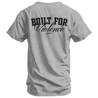 Built For Violence Men's T-Shirt