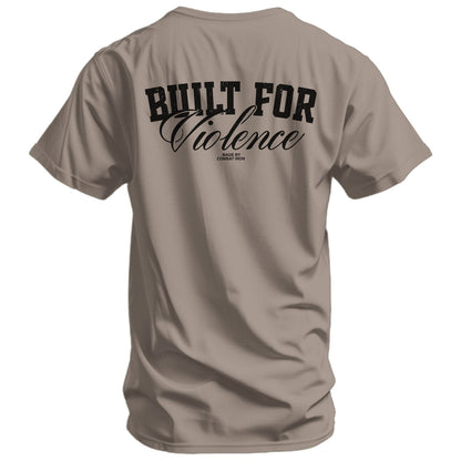 Built For Violence Men's T-Shirt
