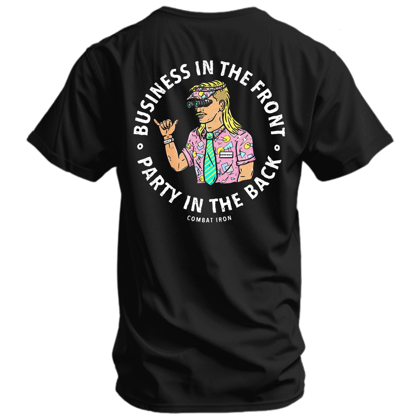 Business In The Front. Party In The Back. Party Men's T-Shirt