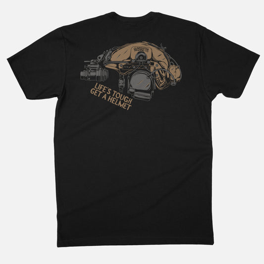 LIFES TOUGH GET A HELMET TEE