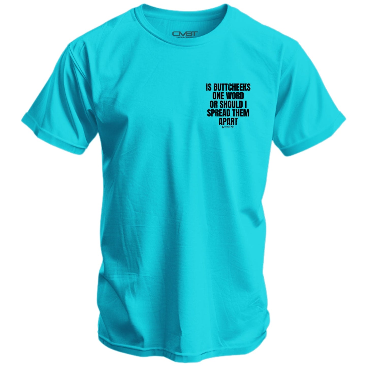 Is Buttcheeks One Word Or Should I Spread Them Apart Men's T-Shirt