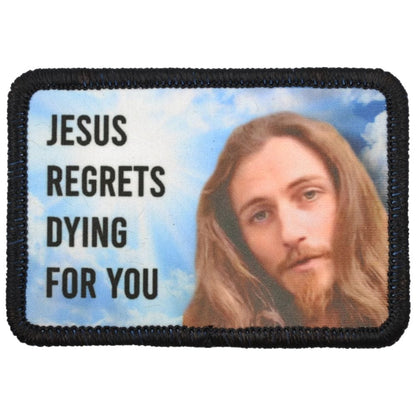 Jesus Regrets - 2x3 Sublimation Patch